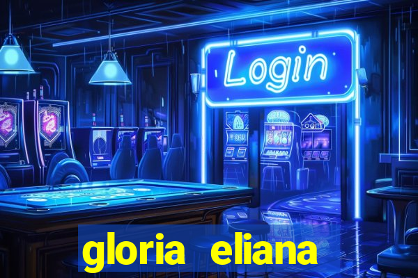 gloria eliana ribeiro letra